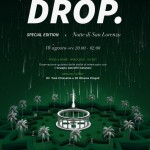 Locandina Drop 10 agosto