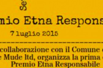 PRIMA EDIZIONE DEL PREMIO ETNA RESPONSABILE