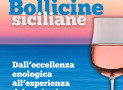 GLI AREALI DI PRODUZIONE DIVENTANO META TURISTICA, NASCE LA RETE DELLE BOLLICINE SICILIANE
