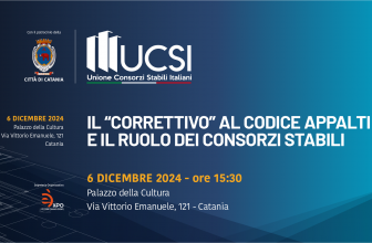 “CORRETTIVO” DEL CODICE DEGLI APPALTI: L’UCSI PUNTA I RIFLETTORI SUGLI EFFETTI SUI CONSORZI STABILI