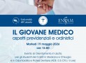 DALLA LAUREA ALLA PROFESSIONE: FOCUS SUGLI ASPETTI PREVIDENZIALI E ORDINISTICI DEL GIOVANE MEDICO