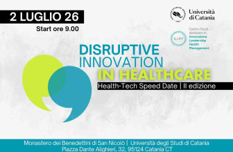 DISRUPTIVE INNOVATION IN HEALTHCARE: A CATANIA IL CONFRONTO TRA RICERCA, IMPRESE E SANITÀ DEL FUTURO