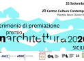 L’ARCHITETTURA IN SICILIA PREMIA PROGETTI CHE DIVENTANO MODELLI D’ISPIRAZIONE