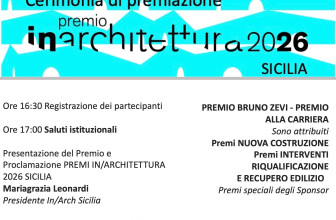 IN/ARCHITETTURA 2026, VENERDÍ LA PREMIAZIONE A CATANIA